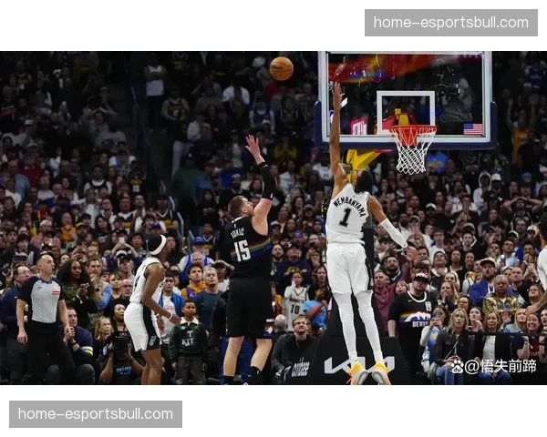 文班亚马防守正负值4.2 马刺护框效率联盟顶级